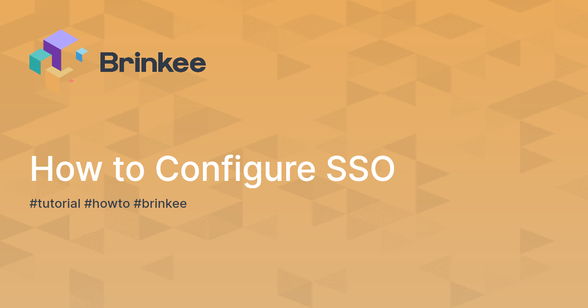 How to configure sso brinkee
